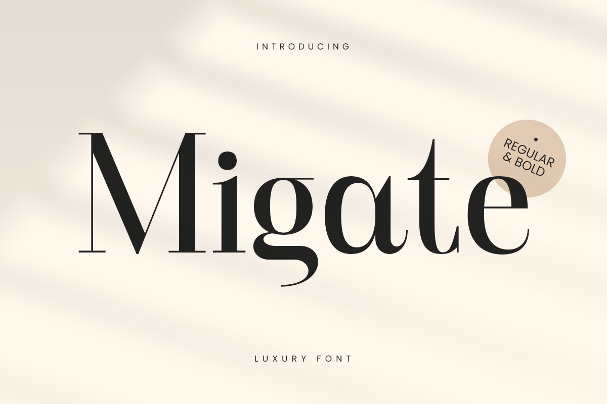 Migate - Luxury Font 1.png